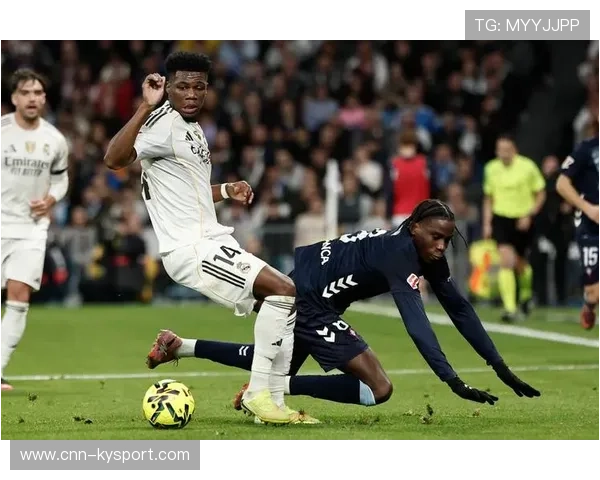 皇马楚阿梅尼防守硬度训练升级：新赛季的铁血利刃